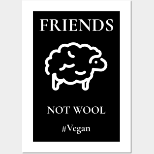 Friends Not Wool Posters and Art